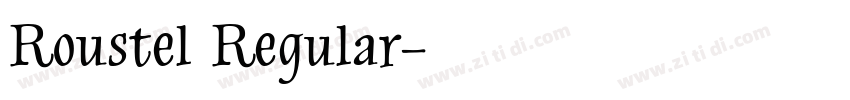 Roustel Regular字体转换